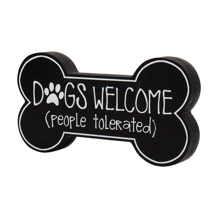 Dog Bone Sign, Dogs Welcome (People Tolerated) for Wall or Table Decoration in Entry Way, Mudroom, Living Room, 9.25" x 1" x 4.75"