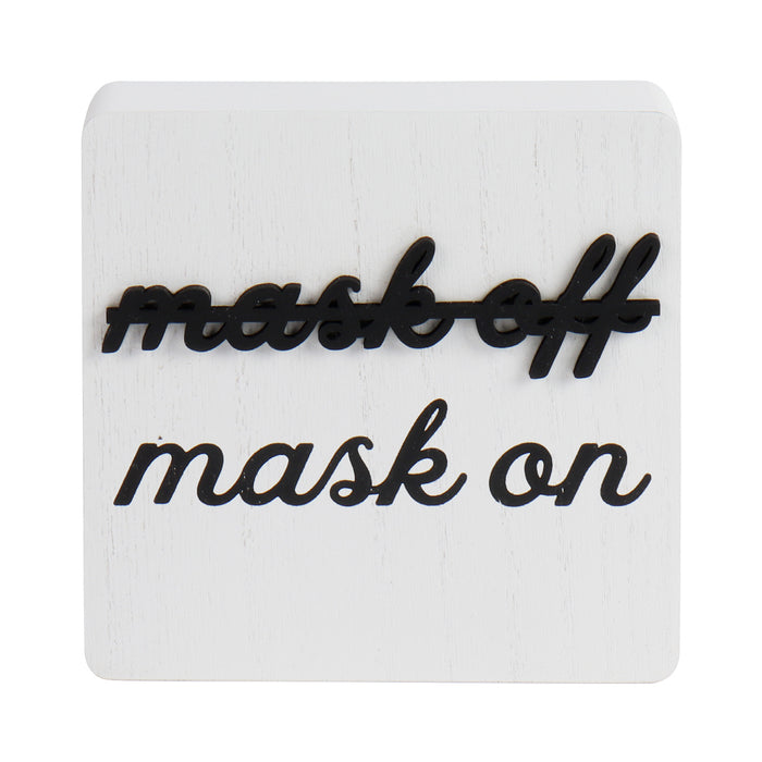 Novelty Office Pandemic "Mask On Mask Off " Box Sign