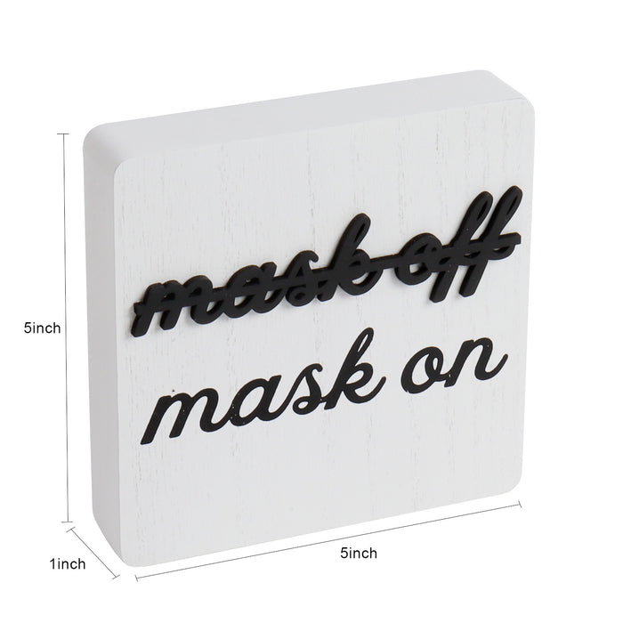 Novelty Office Pandemic "Mask On Mask Off " Box Sign