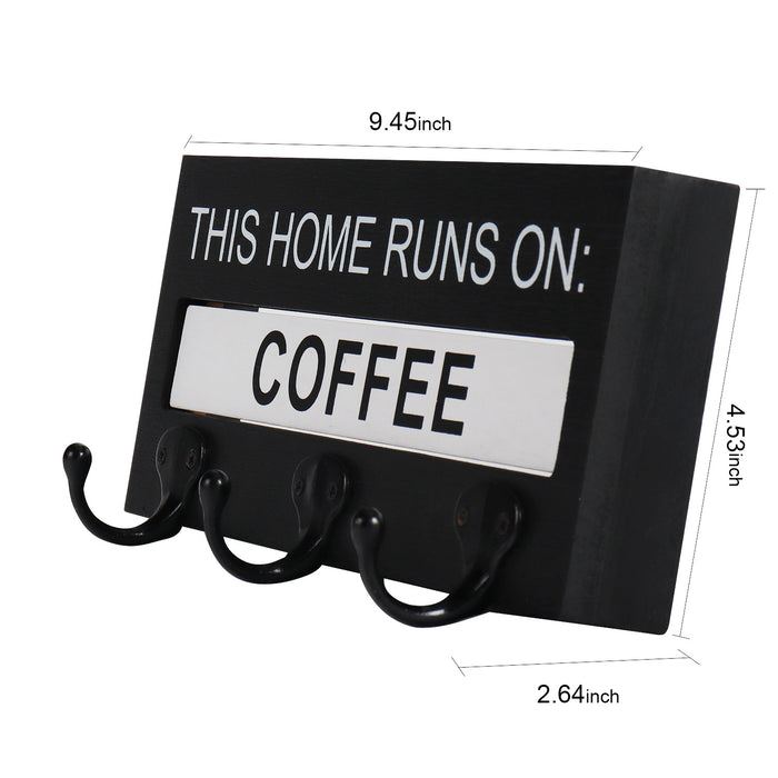 Triple Hook Key Holder with Rotating "This Home Runs on Coffee or Wine" Sign