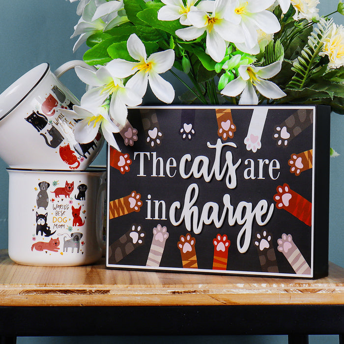 "The Cats are in Charge" Decorative Box Sign